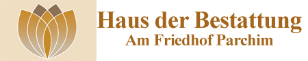 Logo - „Haus der Bestattung“ am Friedhof aus Parchim